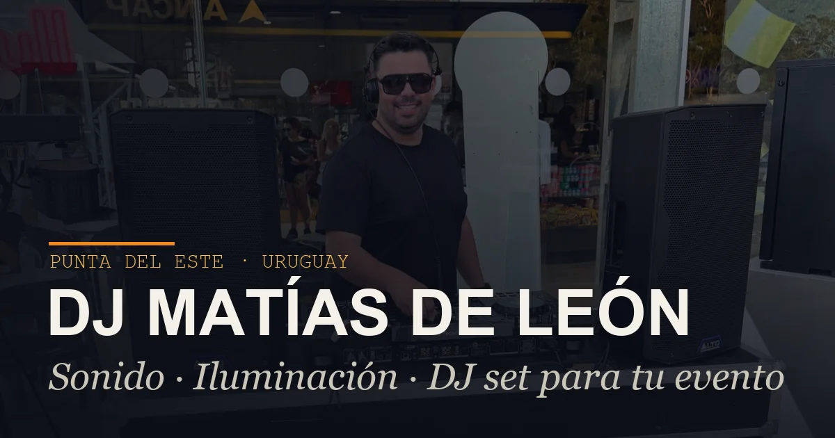 DJ Matías de León — Música para Eventos y Clubs — wedding